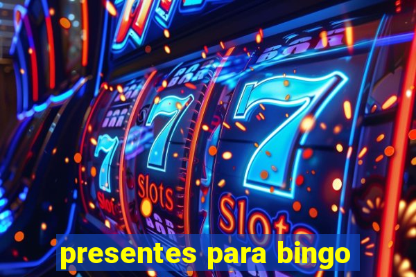 presentes para bingo